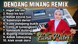 Download lagu DENDANG MINANG REMIX ORGEN TUNGGAL FULL ALBUM TERBARU 2025 - 2026 mp3