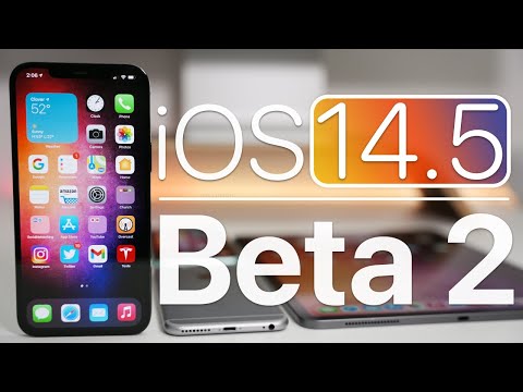 iOS 14.5 Beta 2 is Out! - What's New?