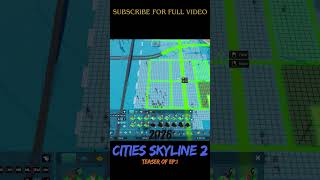 Reel #2 Citiesskyline 2 Teaser OF Ep1