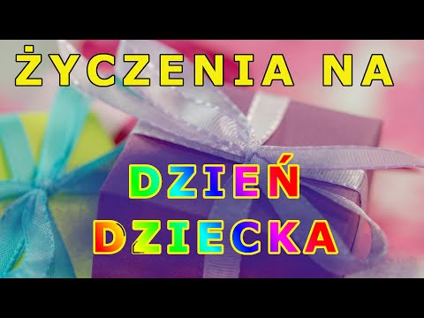 Życzenia na Dzień Dziecka - Z OKAZJI DNIA DZIECKA 🌞 życzenia