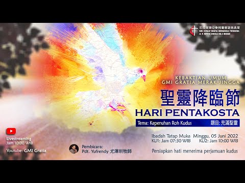 GMI Gratia Kebaktian Umum 05 Juni 2022 Live