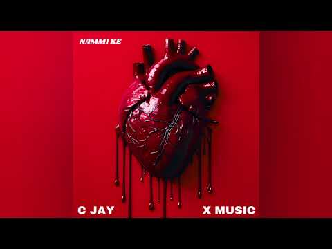C JAY & X MUSIC - Nammi Ke (Official Audio)