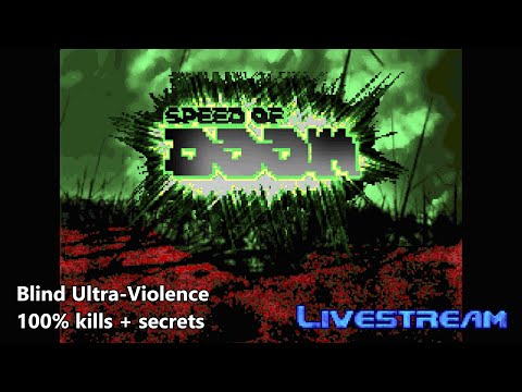 Speed of Doom - Blind Ultra-Violence 100%