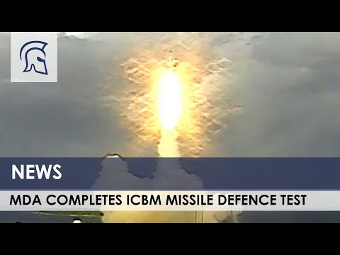 MDA completes ‘first of a kind’ ICBM missile defence test
