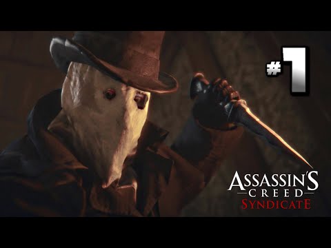 Assassin's Creed: Syndicate Jack the Ripper Walkthrough Gameplay Part 1 · Mission: Prologue