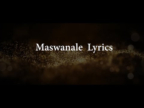 Maswanale Vilani Lyrics