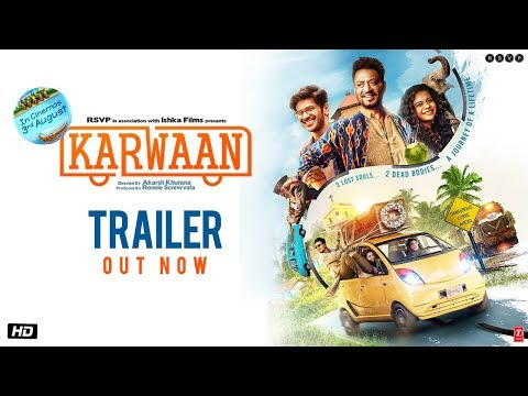 Karwaan (2018) Official Trailer