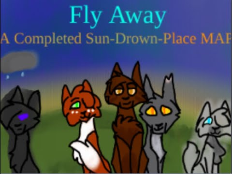 Fly Away COMPLETE WARRIORS MAP