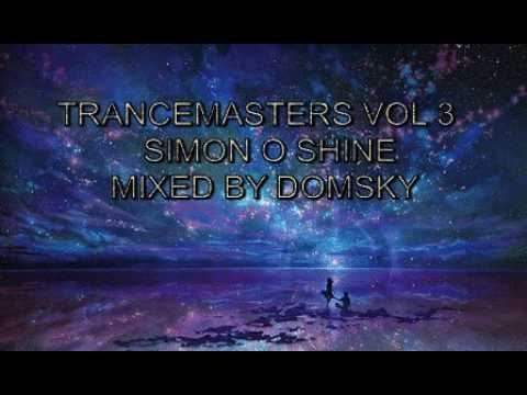 TRANCEMASTERS VOL 3.....SIMON O SHINE....MIXED BY DOMSKY