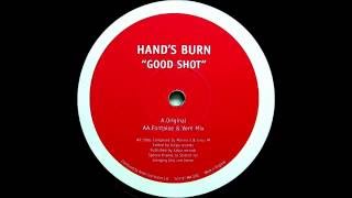 Hand's Burn - Good Shot (Fontaine & Vern Mix) [Spot On Records 1999]