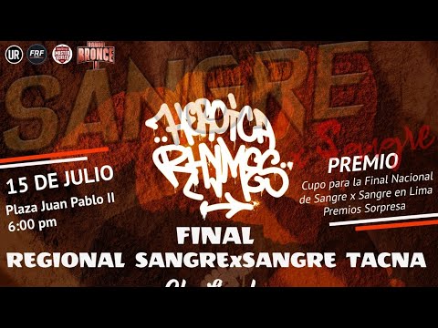 MICTIAN VS OTTO FREE/4tos Final Regional SangrexSangre Tacna