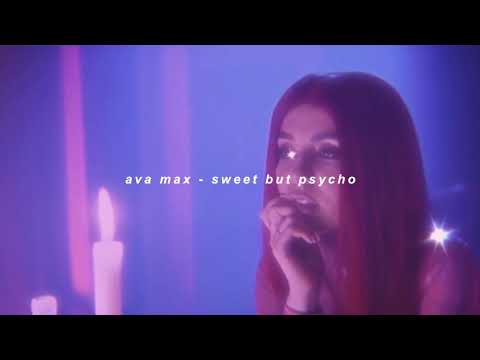 ava max - sweet but psycho [slowed]