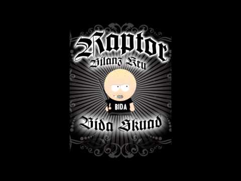 Raptor Bida Skuad - To Po To 2010