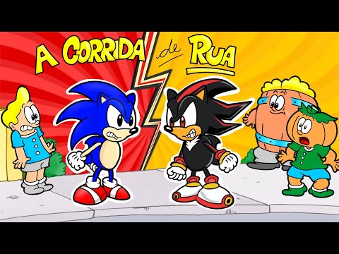 A Corrida de Rua - Sonic e Shadow com Barril, Rafa e Cabeção