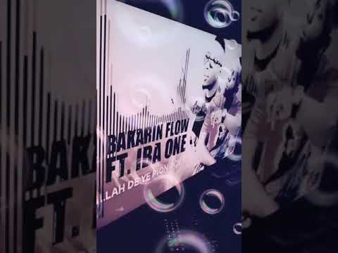 BKARIN FLOW FT. IBA ❤