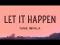 Tame Impala Let It Happen Lyrics