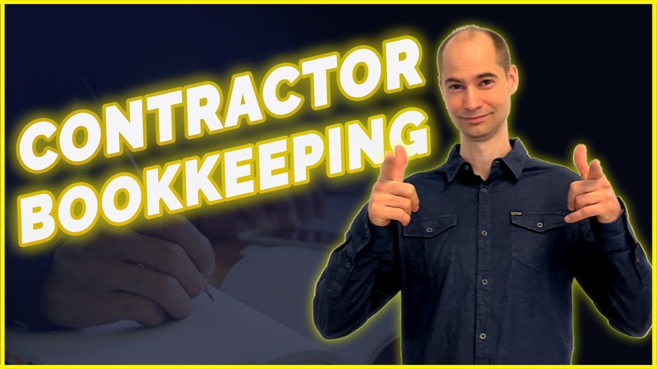 Construction Bookkeeping for Contractors