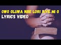 Owo Oluwa nbe lori aiye mi o Lyrics video with (Eng Translation) | P. Daniel Olawande|Olayemi Praise
