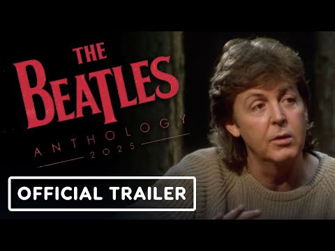 The Beatles Anthology - Official Trailer (2025) Documentary