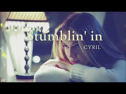 Stumblin' In – CYRIL【Ringtone】