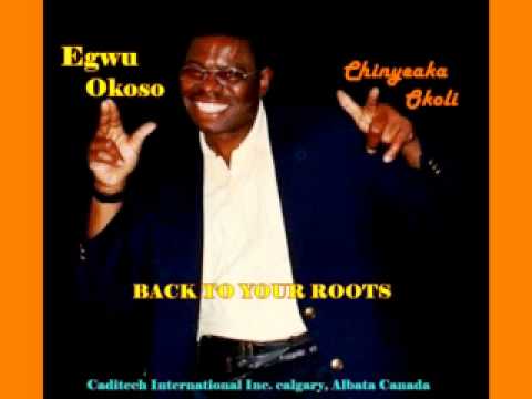 EGWU OKOSO - Chinyeaka Okoli