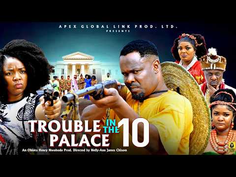 TROUBLE IN THE PALACE 10 ||ZUBBY MICHAEL, EKENE UMENWA || 2026 New Movie #comedy #trending