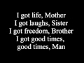 Hair - I got Life (with Lyrics) 