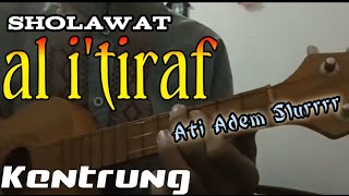 Download lagu Al I'tiraf Kentrung Senar3 mp3