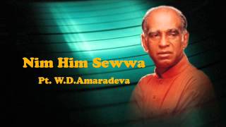Nim Him Sewwa Ma Sasare - Pt WDAmaradeva