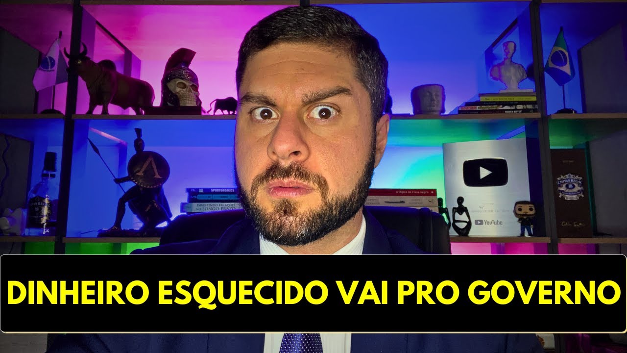 DINHEIRO ESQUECIDO NOS BANCOS VAI PARA OS COFRES DO GOVERNO