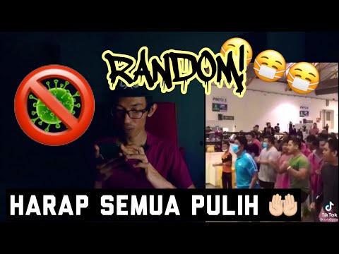 RANDOM! - Harap Semua Pusat Kuarantin Tenang Macam Pusat Kuarantin Di MAEPS Serdang! | (REACTION!)