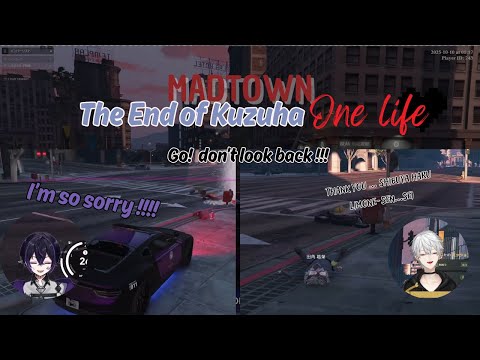 【ENG SUB】The Accident That Ended Kuzuha's One Only Life in MADTOWN【Madtown/Kuzuha/Nijisanji/VCRGTA】