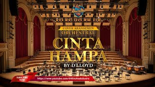 Download lagu CINTA HAMPA - D'Lloyd | ORCHESTRAL COVER RIN'S NADA SUARA mp3