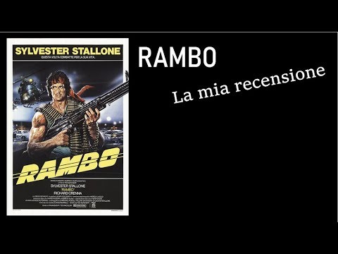 RAMBO (1982) di Ted Kotcheff - La mia recensione {#RamboLastBlood}