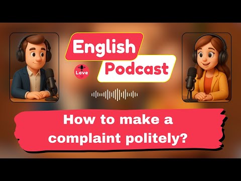 Make a Complaint in English: Easy Polite Conversation for Beginners! | English Podcast #dailyenglish