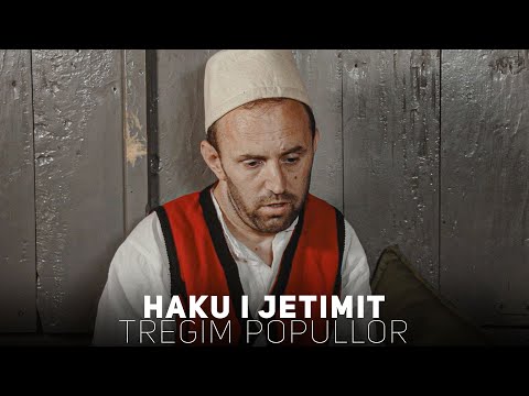 Tregim Popullor - Haku i Jetimit