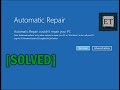 How To Fix Automatic Repair Loop In Windows 10 Startup Repair Couldn T Repair Your PC