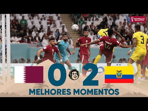 CATAR 0 X 2 EQUADOR - ABERTURA DA COPA 2022