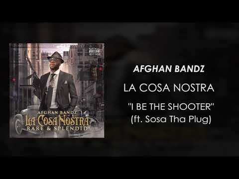 Afghan Bandz - I Be The Shooter ft. Sosa Tha Plug  (Audio)