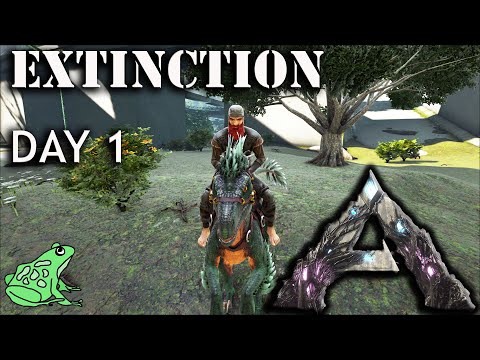 First Day - Ark Extinction Ep 1 - Ark Survival Evolved Gameplay
