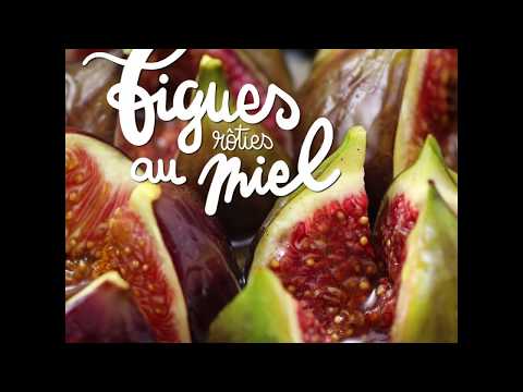Recettes Faciles Carrefour : Les Figues rôties au miel