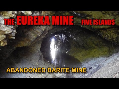 Ep.9  The Abandoned EUREKA MINE - Five Islands