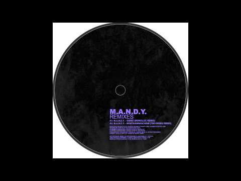 M.A.N.D.Y. - Gizmo (Monoloc Remix)