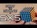 How to Solve a 5x5x5 Rubik's Cube FOR BEGINNERS