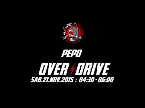Overdrive 2015 - Dj Pepo