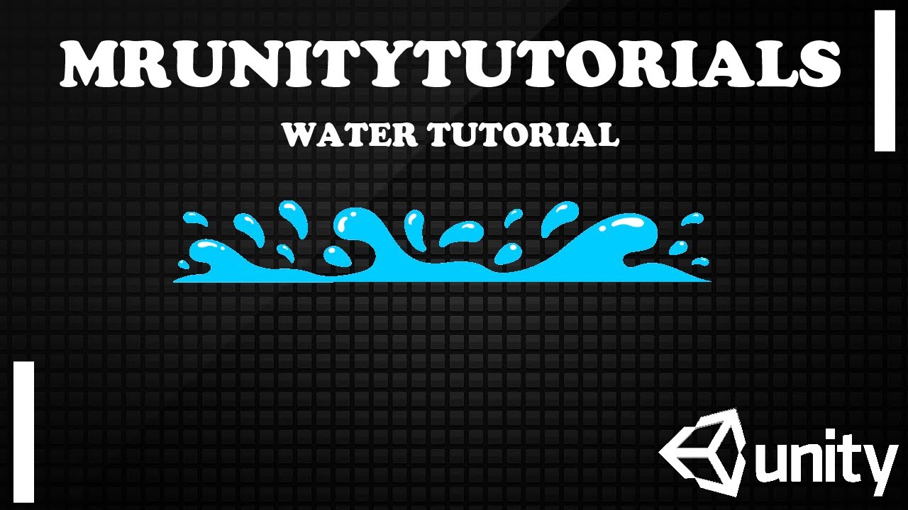 Unity3D: #4 Better Water Tutorial