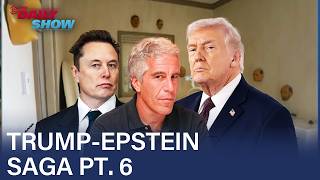 Trump's History with Epstein Pt. 6 | The Daily Show