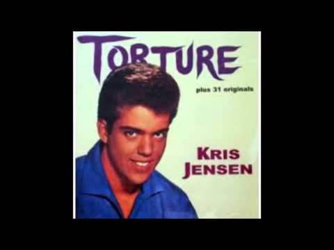 Torture  -  Kris Jensen