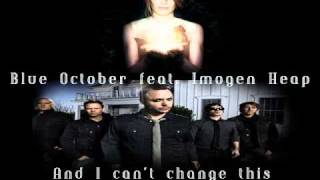 Congratulations Lyrics by Blue October feat Imogen Heap
