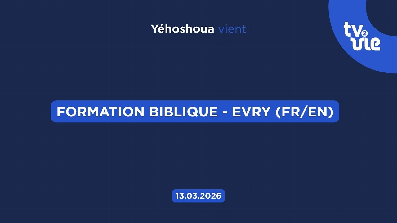 Thumbnail of video: Formation biblique - Evry  ( Fr/En )